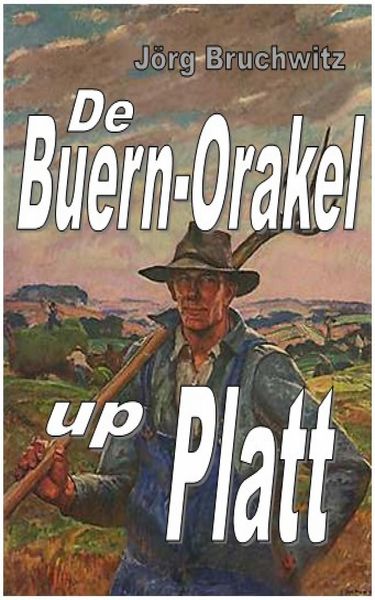 Produktbild: De Buern-Orakel up Platt