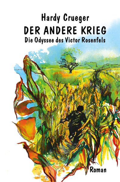 Produktbild: Der andere Krieg - Die Odyssee des Victor Rosenfels