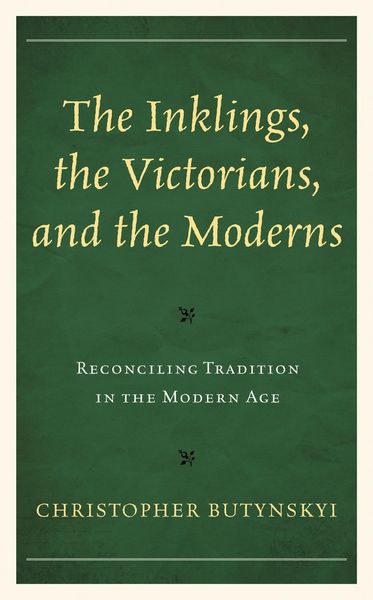 Produktbild: The Inklings, the Victorians, and the Moderns