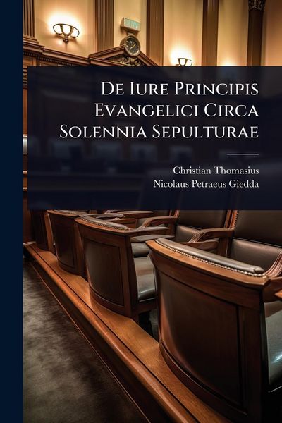 Produktbild: De Iure Principis Evangelici Circa Solennia Sepulturae