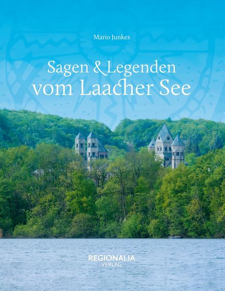 Produktbild: Sagen & Legenden vom Laacher See