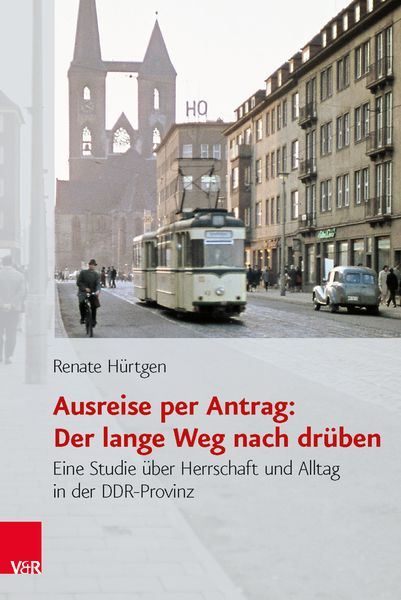 Produktbild: Ausreise per Antrag: Der lange Weg nach dr&uuml;ben
