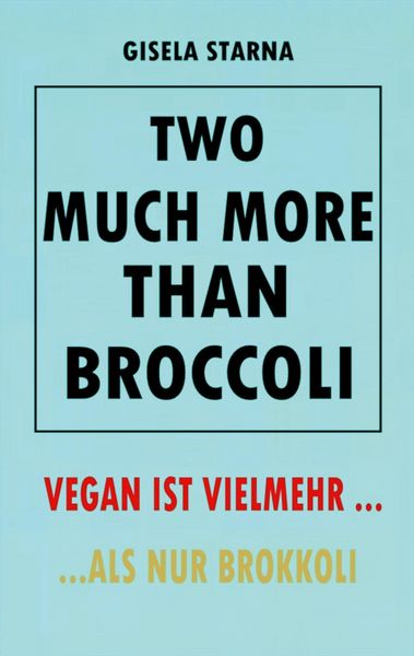 Produktbild: Two much more than broccoli