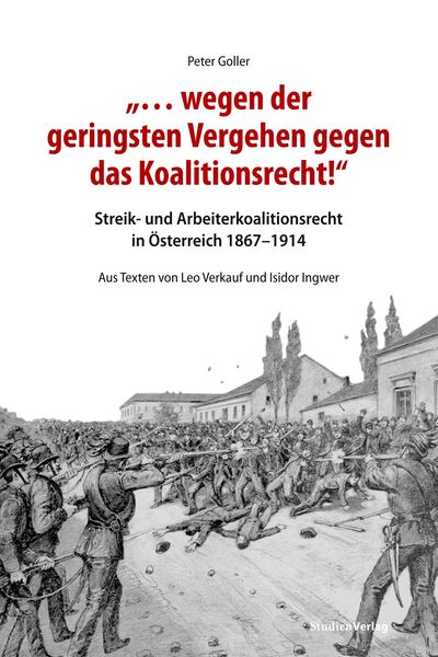 Produktbild: "... wegen der geringsten Vergehen gegen das Koalitionsrecht!"