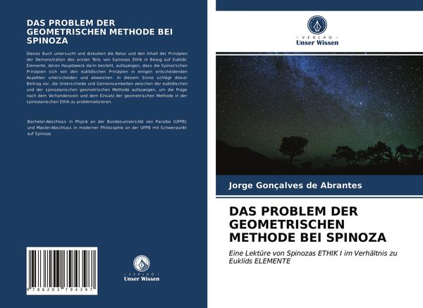 Das Problem der Geometrischen Methode bei Spinoza, Taschenbuch von Jorge Gonçalves de Abrantes, Verlag Unser Wissen, 9786203794397
