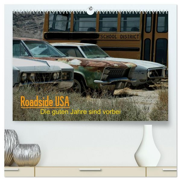 Produktbild: Roadside USA - Die guten Jahre sind vorbei (hochwertiger Premium Wandkalender 2026 DIN A2 quer), Kunstdruck in Hochglanz