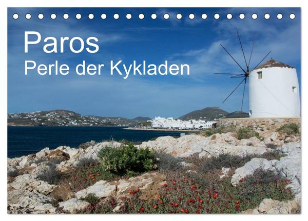 Produktbild: Paros, Perle der Kykladen (Tischkalender 2026 DIN A5 quer), CALVENDO Monatskalender