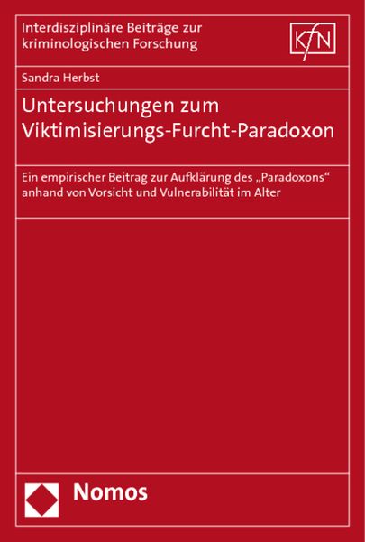 Produktbild: Untersuchungen zum Viktimisierungs-Furcht-Paradoxon