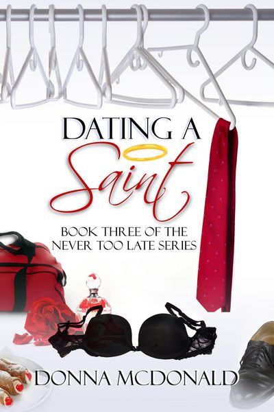 Produktbild: Dating A Saint (Never Too Late, #3)