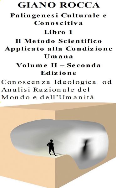 Produktbild: Palingenesi Culturale e conoscitiva - Conoscenza Ideologica od Analisi Razionale del Mondo e dell'Umanit&agrave;
