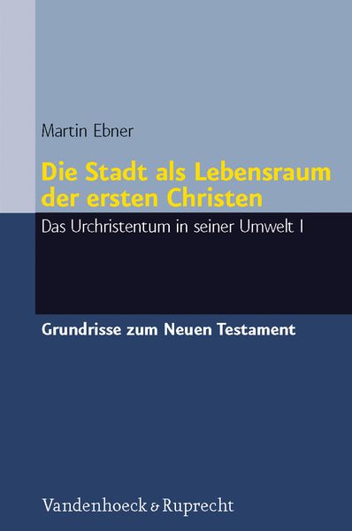 Produktbild: Die Stadt als Lebensraum der ersten Christen
