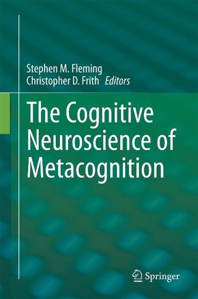 Produktbild: The Cognitive Neuroscience of Metacognition