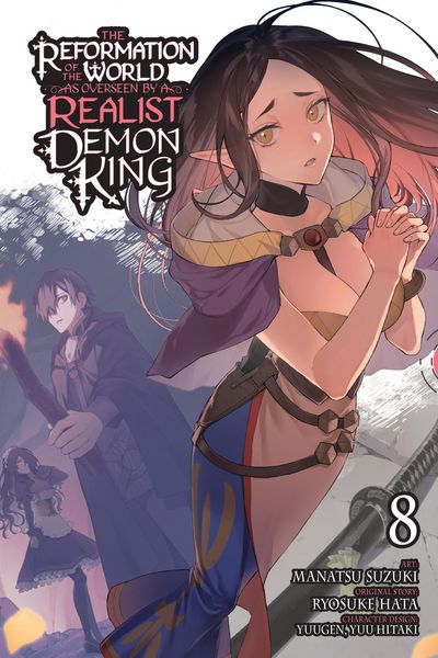 Produktbild: The Reformation of the World as Overseen by a Realist Demon King, Vol. 8 (manga)