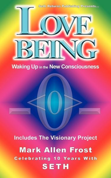 Produktbild: Love Being - Waking Up in the New Consciousness