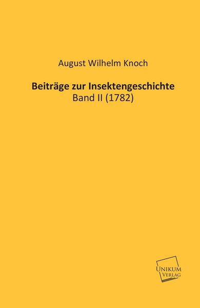 Produktbild: Knoch, A: Beitr&auml;ge zur Insektengeschichte