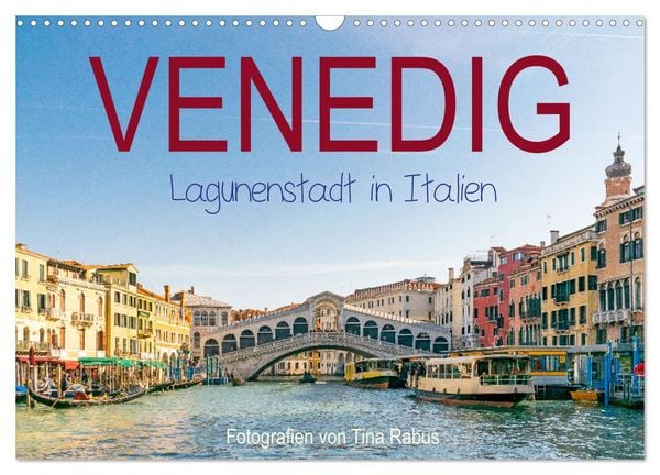 Produktbild: Venedig. Lagunenstadt in Italien (Wandkalender 2026 DIN A3 quer), CALVENDO Monatskalender