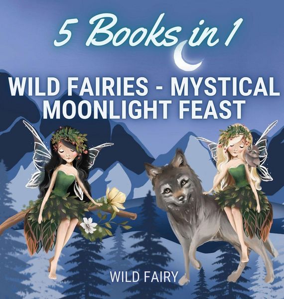 Produktbild: Wild Fairies - Mystical Moonlight Feast