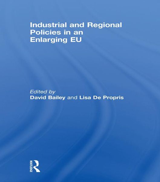 Produktbild: Industrial and Regional Policies in an Enlarging EU
