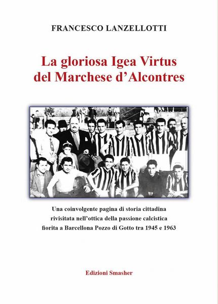 Produktbild: La gloriosa Igea Virtus del Marchese d'Alcontres