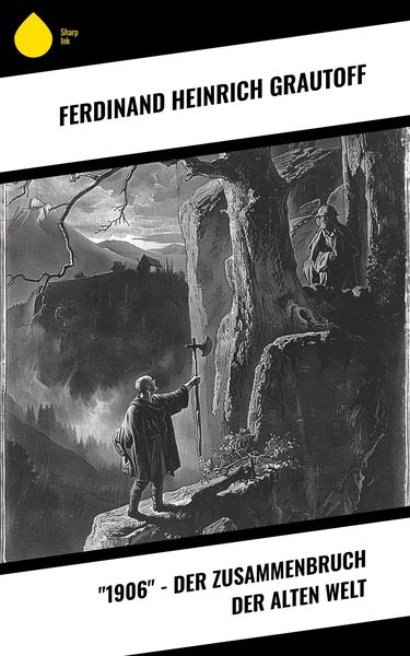 Produktbild: "1906" - Der Zusammenbruch der alten Welt