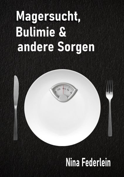 Produktbild: Magersucht, Bulimie & andere Sorgen