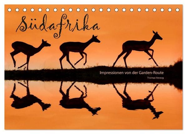 Produktbild: S&Uuml;DAFRIKA - Impressionen von der Garden Route (Tischkalender 2026 DIN A5 quer), CALVENDO Monatskalender
