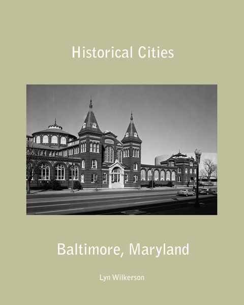 Produktbild: Historical Cities-Baltimore, Maryland