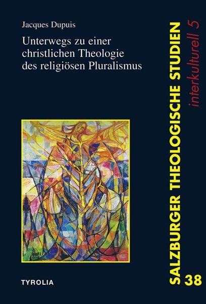 Produktbild: Unterwegs zu einer christlichen Theologie des religi&ouml;sen Pluralismus
