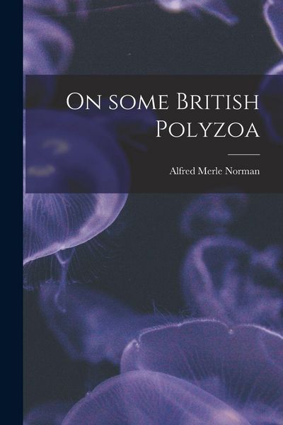 Produktbild: On Some British Polyzoa