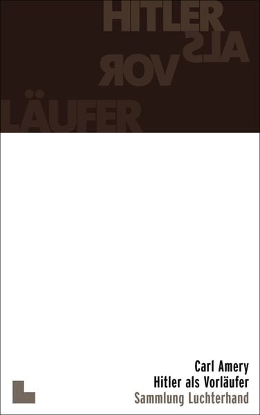 Produktbild: Hitler als Vorl&auml;ufer