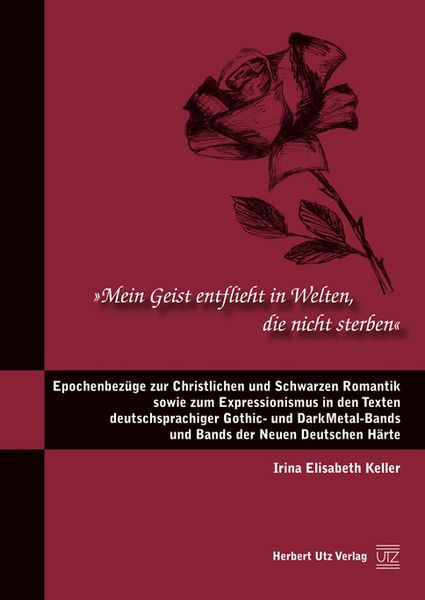 Produktbild: &raquo;Mein Geist entflieht in Welten, die nicht sterben&laquo;