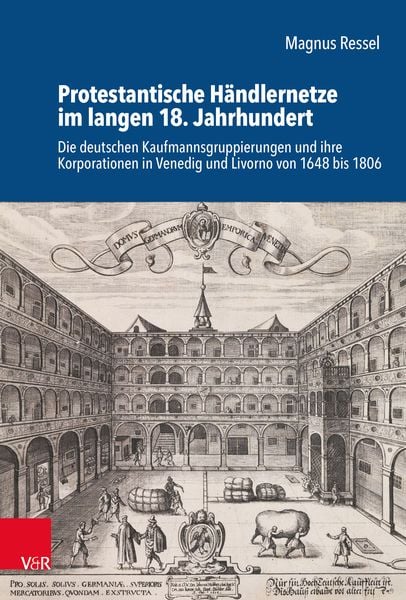 Produktbild: Protestantische H&auml;ndlernetze im langen 18. Jahrhundert