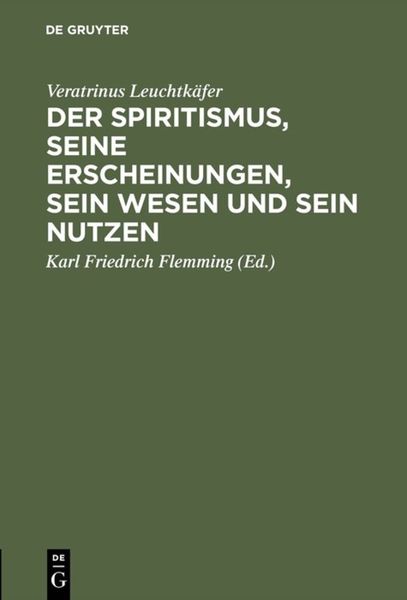 Produktbild: Der Spiritismus, seine Erscheinungen, sein Wesen und sein Nutzen