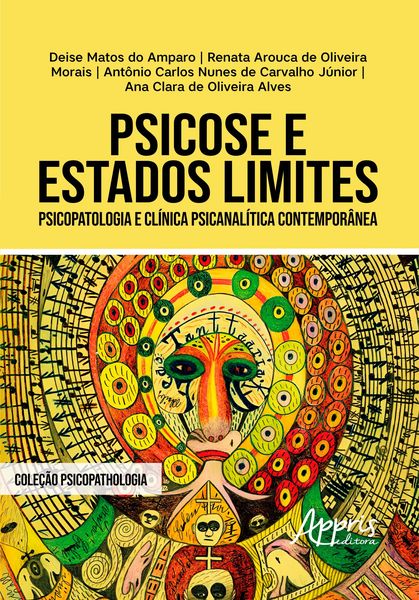 Produktbild: Psicose e Estados Limites: Psicopatologia e Cl&iacute;nica Psicanal&iacute;tica Contempor&acirc;nea