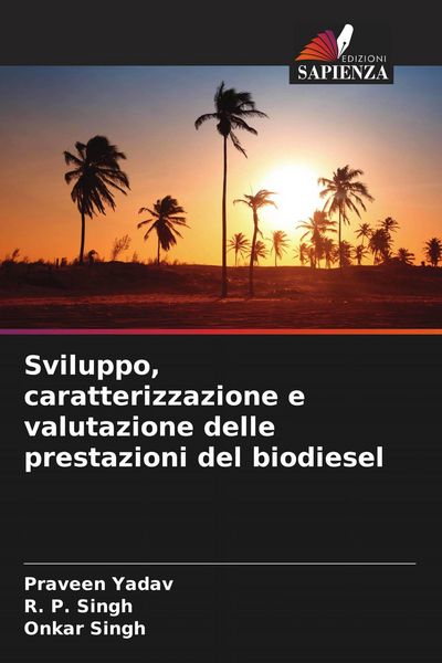 Produktbild: Sviluppo, caratterizzazione e valutazione delle prestazioni del biodiesel