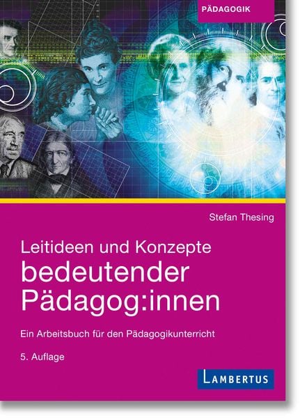 Produktbild: Leitideen und Konzepte bedeutender P&auml;dagog:innen