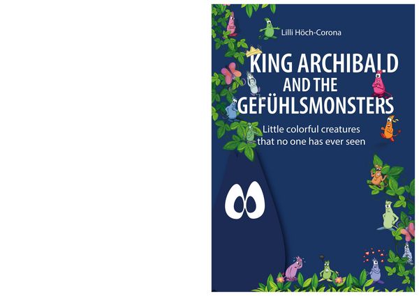 Produktbild: King Archibald and the Gef&uuml;hlsmonsters