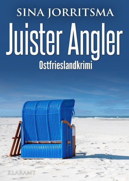 Juister Angler. Ostfrieslandkrimi, Taschenbuch von Sina Jorritsma, Klarant, 978-3-689-75210-1