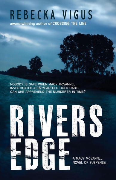 Produktbild: Rivers Edge (Macy McVannel, #1)