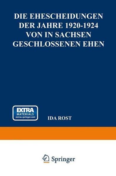 Produktbild: Die Ehescheidungen der Jahre 1920-1924 von in Sachsen Geschlossenen Ehen