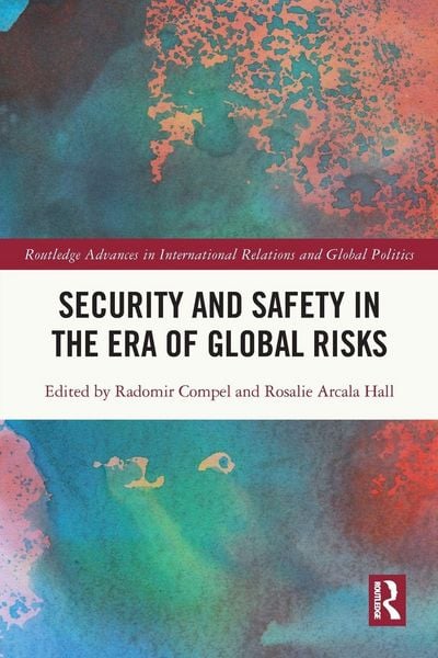 Produktbild: Security and Safety in the Era of Global Risks