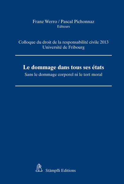 Produktbild: Le dommage dans tous ses &eacute;tats