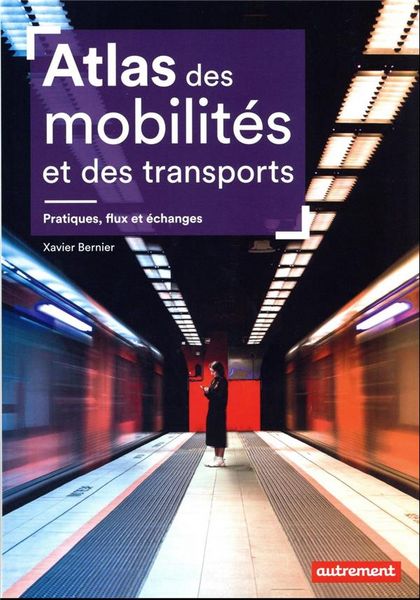 Produktbild: Atlas des mobilit&eacute;s et des transports