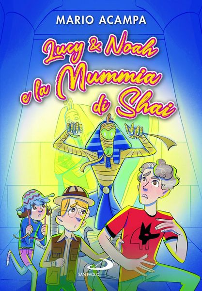 Produktbild: Lucy & Noah e la Mummia di Shai