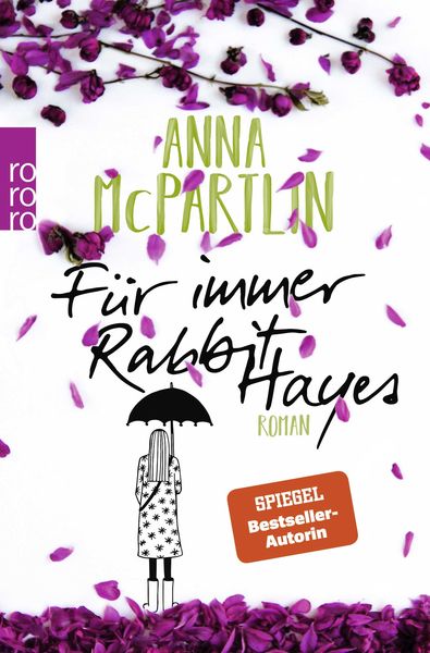 Für immer Rabbit Hayes, Taschenbuch von Anna McPartlin, Rororo, 9783499272240