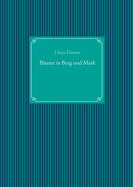 Produktbild: B&auml;ume in Berg und Mark