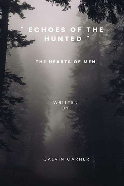 Produktbild: Echoes Of The Hunted: The Hearts of Men