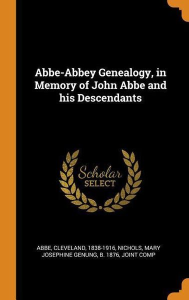 Produktbild: Abbe-Abbey Genealogy in Memory