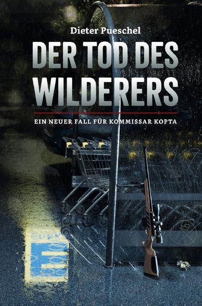 Produktbild: Ein Fall f&uuml;r Kommissar Kopta / Der Tod des Wilderers