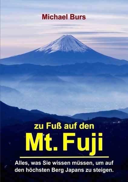 Produktbild: Zu Fu&szlig; auf den Mt. Fuji